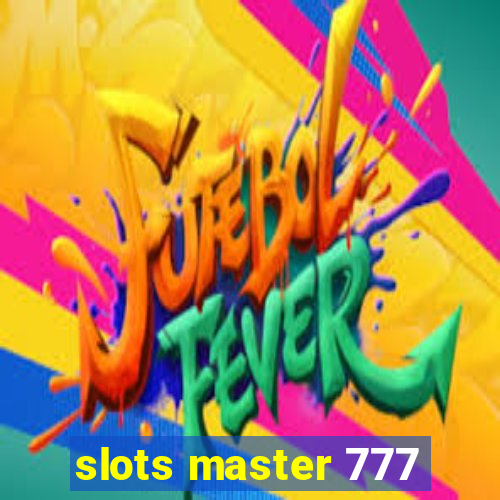 slots master 777